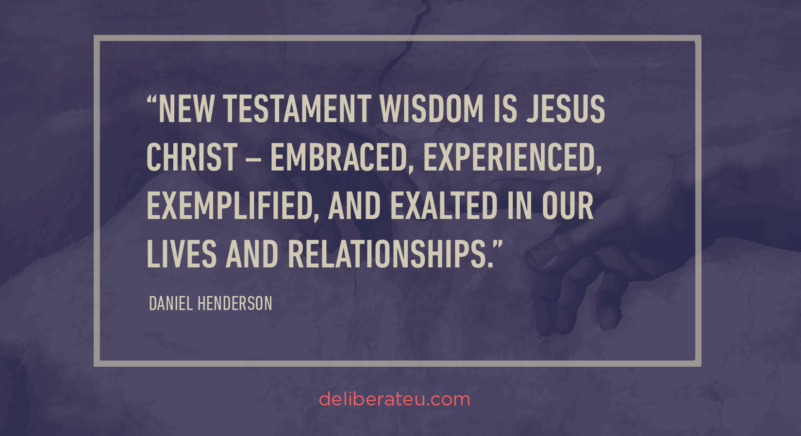 Daniel-Henderson-New-Testament-Wisdom.jpg#asset:2206